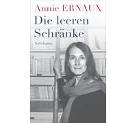 Sonja Finck Annie E Die leeren Schränke: Das Debüt der Nobelpreisträ (Tascabile)