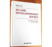 Die Lehre der Vollkommenheit der Welt: Ein Nachschlagewerk