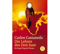Die Lehren des Don Juan: Ein Yaqui-Weg des Wissens: 1