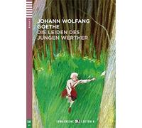 Die leiden des Jungen Werthers. Con espansione online [Lingua tedesca]