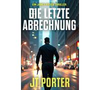 Die Letzte Abrechnung: Ein James-Ryder-Thriller