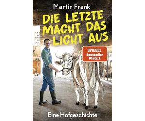 Die Letzte macht das Licht aus: Eine Hofgeschichte