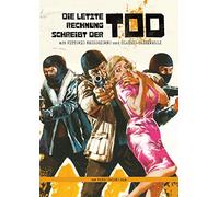 Die letzte Rechnung schreibt der Tod - Limited Edition auf 500 Exemplare