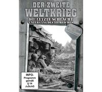 Die Letzte Schlacht-Untergang des 3 Reiches