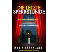 Die letzte Sperrstunde: Wer mit dem Feuer spielt, muss sich verbrennen