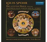 Die Letzten Dinge - Louis Spohr (Audio Cd)