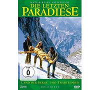 Die letzten Paradiese - Dolomiten - Land der Berge & Traditionen (Teil 43)
