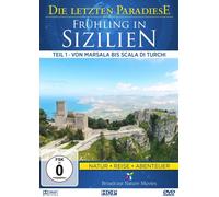 Die letzten Paradiese - Frühling in Sizilien I - Von Marsala bis Scala di Turchi