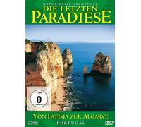 Die letzten Paradiese - Portugal: Von Fatima zur Algarve
