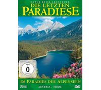 Die letzten Paradiese (Teil 17) Im Paradies der Alpenseen - Austria - Tirol