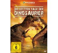 Die letzten Tage der Dinosaurier