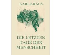 Die letzten Tage der Menschheit