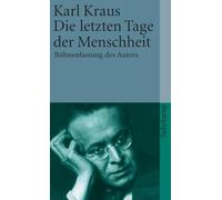 Die letzten Tage der Menschheit: Bühnenfassung des Autors: 3715