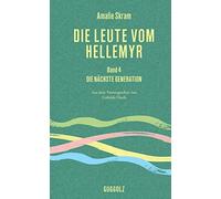 Die Leute vom Hellemyr, Band 4: Die nächste Generation (Germa (Copertina rigida)