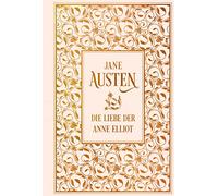 Die Liebe der Anne Elliot: Leinen mit Goldprägung