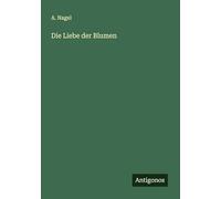 Die Liebe der Blumen