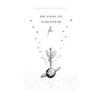 Die Liebe ist furchtbar frei: Pragmatische Poesie II: 2