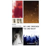 Die Linie zwischen Tag und Nacht: Roman
