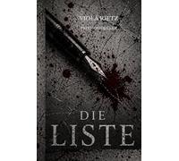 Die Liste - Viola Rietz: 2.Auflage