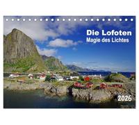 Die Lofoten - Magie des Lichtes (Tischkalender 2026 DIN A5 quer), CALVENDO Monatskalender: Berge und Meer bilden eine eindrucksvolle Kulisse auf den nördlich des Polarkreises gelegenen Inseln