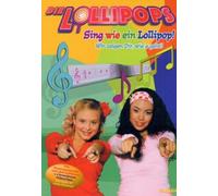 Die Lollipops - Sing wie ein Lollipop (DVD) Die Lollipops