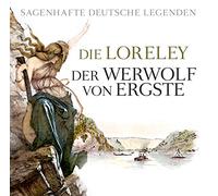 Die Loreley / Der Werwolf Von Sagenhafte deutsche Legenden (CD)