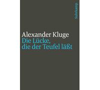 Die Lücke, die der Teufel läßt: Im Umfeld des neuen Jahrhunderts: 3737