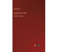 Die Männer des Volks: IV. Band 1. Lieferung