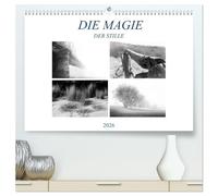 Die Magie der Stille (hochwertiger Premium Wandkalender 2026 DIN A2 quer), Kunstdruck in Hochglanz: Geniesen Sie die Magie der Stille und Entspannung mit den Bildern des Fotografen Dirk Meutzner