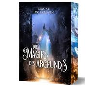 Die Magie des Abgrunds: Softcover mit Farbschnitt-Garantie