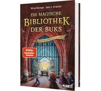 Die magische Bibliothek der Buks 3: Der Phantánasische Schlüssel: Spannend-skurriles Abenteuer über die Macht der Bücher