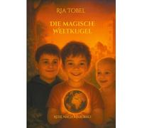 Die magische Weltkugel: Reise nach Marokko