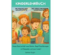 Die magischen Legami-Stifte - Die verschwundene Fußballkarte: Dieses Band enthält zwei Bücher, Begriffserklärungen mit Beispielen und zwei Lieder!