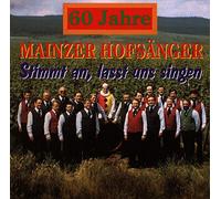Die Mainzer Hofsänger - 60 Jahre Mainzer Hofsänger