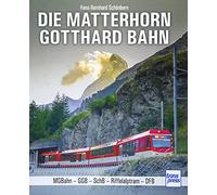 Ferrovia Matterhorn-Gotthard – MGB, GGB, SchB, Riffelalptram, DFB