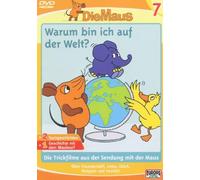 Die Maus Vol. 07 - Warum bin ich auf der Welt?