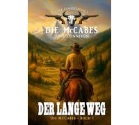 Die McCabes - Buch 1: Der lange Weg