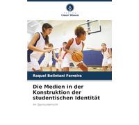 Die Medien in der Konstruktion der studentischen Identität: Im Sportunterricht
