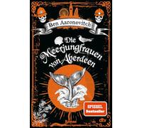 Die Meerjungfrauen von Aberdeen: Roman | Ein magisches Erlebnis - Peter Grant is back!: 10