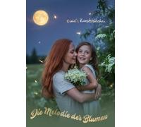 Die Melodie der Blumen