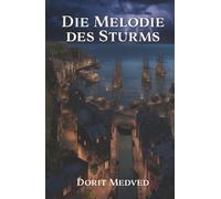 Die Melodie des Sturms