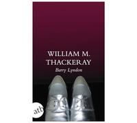 Die Memoiren des Barry Lyndon, Esq., aufgezeichnet von ihm selbst: 2704