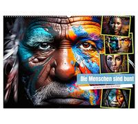 Die Menschen sind bunt (Wandkalender 2026 DIN A2 quer), CALVENDO Monatskalender: Erleben Sie die Magie der Farben und Krativität in diesen einmaligen Bildern