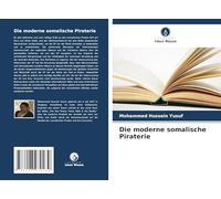 Die moderne somalische Piraterie