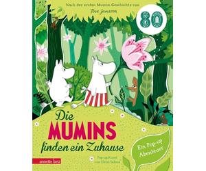 Die Mumins finden ein Zuhause - Ein Pop-up Buch ab 4 Jahren für kleine und große Mumin-Fans: Ein Pop-up Abenteuer