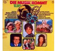 Die Musik kommt - Maria Hellwig & die Kieferloher Musikanten, Moosacher, Alfons Bauer, Lolita... / Vinyl record [Vinyl-LP]