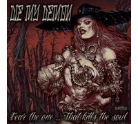 Die My Demon Fear the One...that Kills the Soul (CD) Album