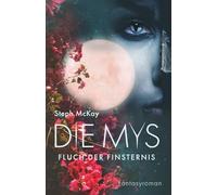 Die Mys: Fluch der Finsternis
