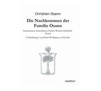 Die Nachkommen der Familie Osann: Stammbaum, Stammlinien, Stamm Weimar Hufeland-Osann
