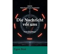 Die Nachricht vor uns: Neun Empfänger